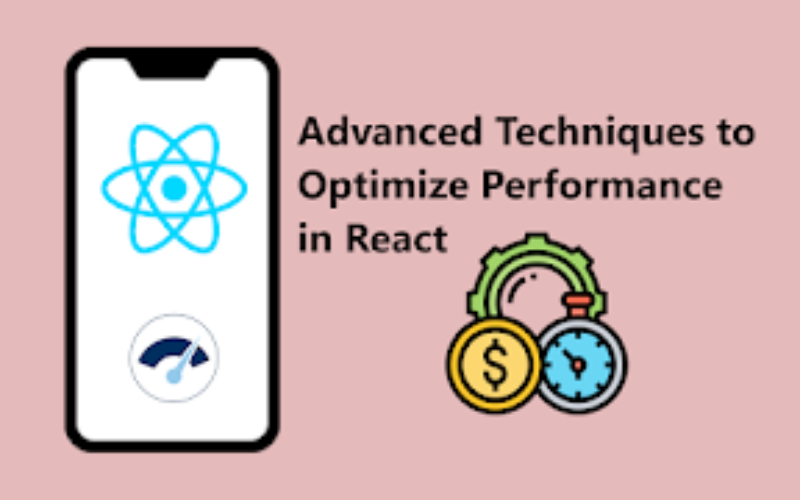 Unleashing React’s Potential: Advanced Techniques to Optimize Performance