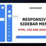 How to Build a Responsive Sidebar Menu with HTML, CSS, and JavaScript Responsive Sidebar Menu built with HTML CSS AND JAVASCRIPT