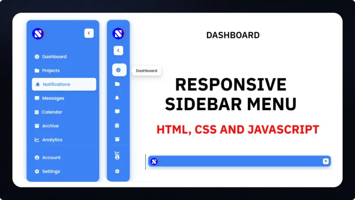 Responsive Sidebar Menu built with HTML CSS AND JAVASCRIPT